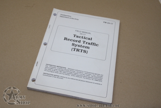 Tactical Record Traffic System (TRTS)  FM 24-17
