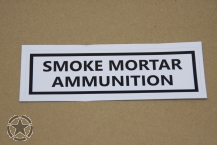 Aufkleber   SMOKE MORTAR AMMUNITION